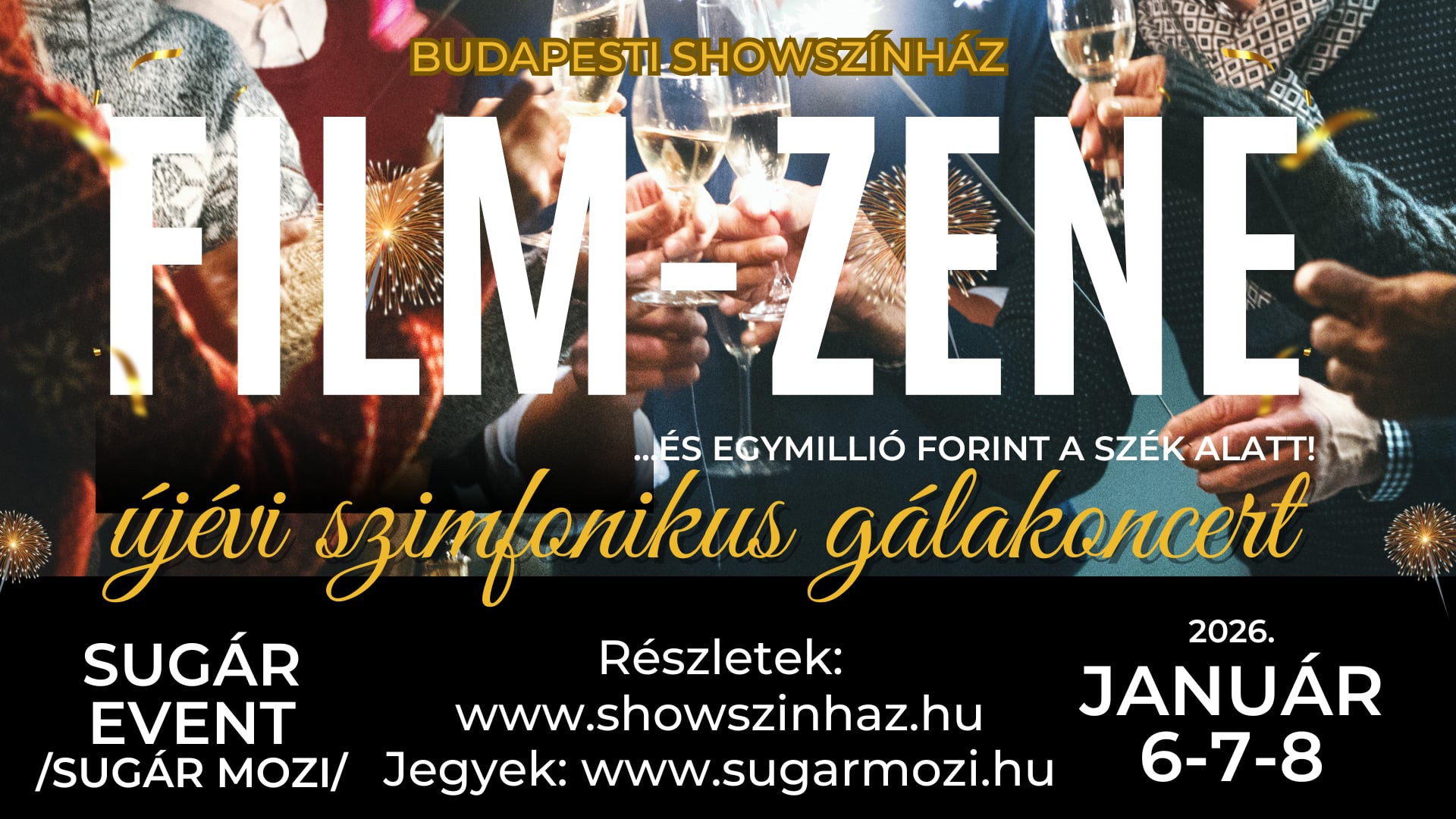 FILM-ZENE Újévi Szimfonikus Szuperkoncert a Sugár Moziban