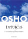 Osho: Intuíció